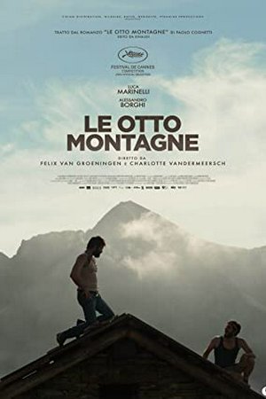 Le otto montagne, Luca Marinelli, Alessandro Borghi, Lupo Barbiero
