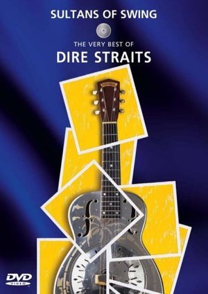 Sultans of Swing: The Very Best of Dire Straits, Mark Knopfler, John Illsley, Pick Withers