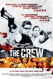 The Crew, Scot Williams, Kenny Doughty, Cordelia Bugeja