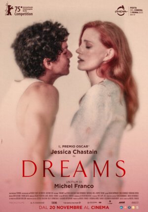 Dreams, Jessica Chastain, Isaac Hernández, Rupert Friend