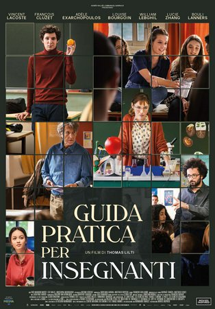 Guida pratica per insegnanti, Vincent Lacoste, François Cluzet, Louise Bourgoin