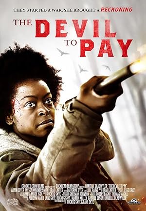 The Devil to Pay, Danielle Deadwyler, Catherine Dyer, Jayson Warner Smith