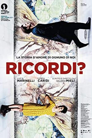 Ricordi?, Luca Marinelli, Linda Caridi, Giovanni Anzaldo, Camilla Diana