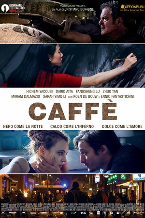 Caffè, Dario Aita, Hichem Yacoubi, Miriam Dalmazio, Ennio Fantastichini
