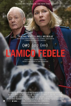 L'amico fedele, Bill Murray, Naomi Watts, Cloé Xhauflaire