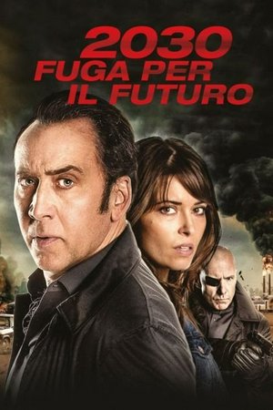 2030 Fuga per il futuro, Nicolas Cage, Sarah Lind, Jakob Davies, Hugh Dillon