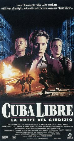 Cuba Libre - La notte del giudizio, Emilio Estevez, Cuba Gooding Jr., Denis Leary