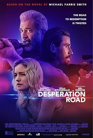 Desperation Road, Garrett Hedlund, Willa Fitzgerald, Ryan Hurst