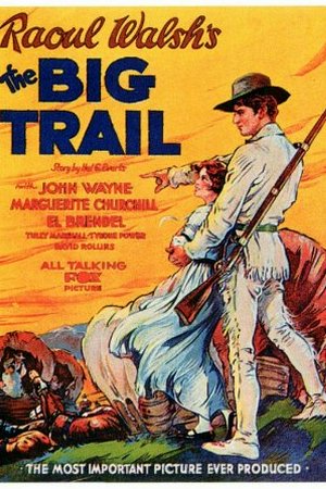 Il grande sentiero, John Wayne, Marguerite Churchill, El Brendel, Tully Marshall