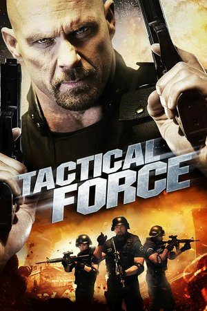 Tactical Force - Teste di cuoio, Steve Austin, Michael Shanks, Michael Jai White
