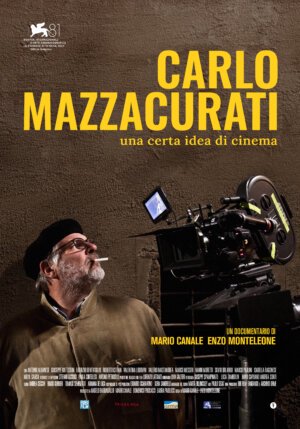 Carlo Mazzacurati: Una Certa Idea di Cinema, Antonio Albanese, Giuseppe Battiston, Fabrizio Bentivoglio