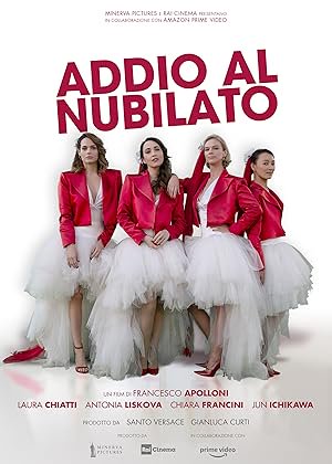 Addio al nubilato, Laura Chiatti, Antonia Liskova, Chiara Francini