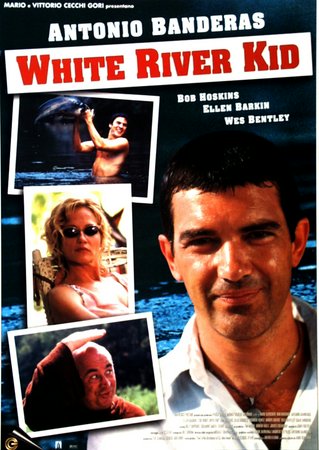 White River Kid, Bob Hoskins, Antonio Banderas, Ellen Barkin