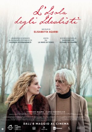 L'isola degli idealisti, Tommaso Ragno, Elena Radonicich, Michela Cescon