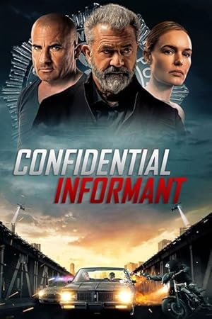 Confidential Informant, Mel Gibson, Dominic Purcell, Nick Stahl
