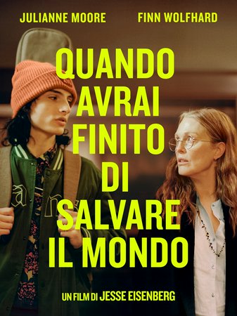 Quando avrai finito di salvare il mondo, Julianne Moore, Finn Wolfhard, Billy Bryk