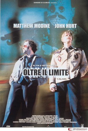 Oltre il limite, Matthew Modine, David Keith, John Hurt