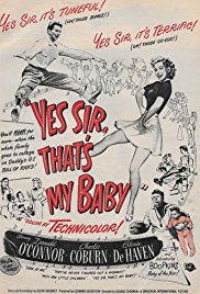 Yes Sir, That's My Baby, Donald O'Connor, Charles Coburn, Gloria DeHaven
