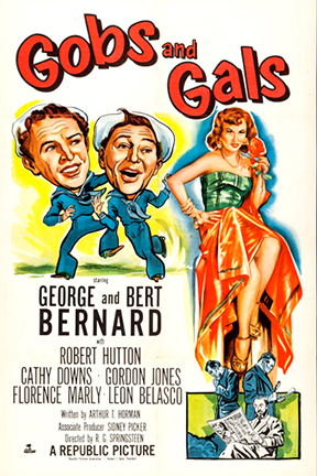 Gobs and Gals, George Bernard, Bert Bernard, Robert Hutton