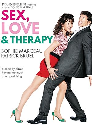 Sesso, amore e terapia, Sophie Marceau, Patrick Bruel, André Wilms