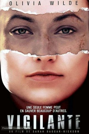 A Vigilante, Olivia Wilde, Morgan Spector, Kyle Catlett, Estefania Tejeda