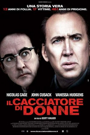 Il cacciatore di donne, Nicolas Cage, Vanessa Hudgens, John Cusack