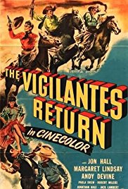 Il ritorno dei vigilanti, Jon Hall, Margaret Lindsay, Andy Devine
