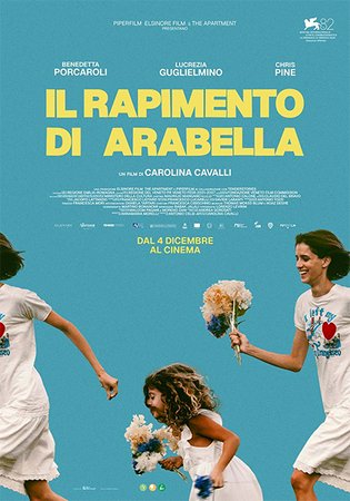 Il rapimento di Arabella, Chris Pine, Benedetta Porcaroli, Lucrezia Guglielmino