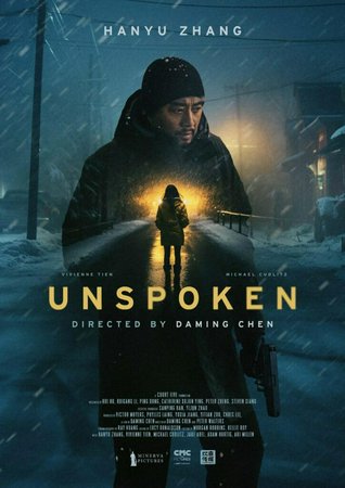 Unspoken, Hanyu Zhang, Vivienne Tien, Michael Cudlitz
