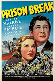 Prison Break, Barton MacLane, Glenda Farrell, Paul Hurst
