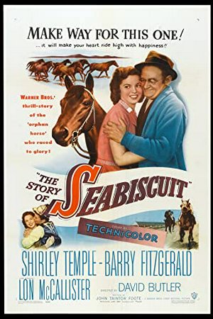 The Story of Seabiscuit, Shirley Temple, Barry Fitzgerald, Lon McCallister