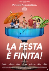 La festa è finita, Laurent Lafitte, Élodie Bouchez, Laure Calamy
