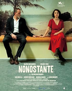 Nonostante, Valerio Mastandrea, Dolores Fonzi, Lino Musella