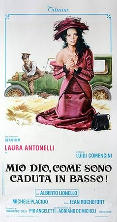 Mio Dio, come sono caduta in basso!, Laura Antonelli, Alberto Lionello, Michele Placido
