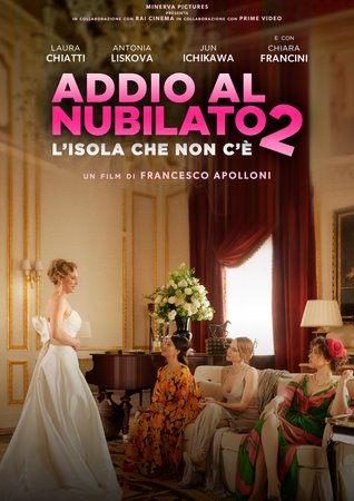Addio al nubilato 2 - L'isola che non c'è, Antonia Liskova, Laura Chiatti, Chiara Francini