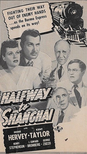 Halfway to Shanghai, Kent Taylor, Irene Hervey, Henry Stephenson